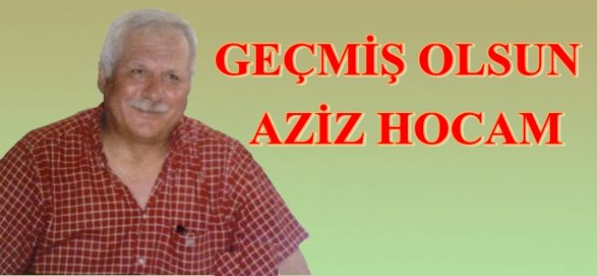 AZİZ GÜVEN HOCA KALP KRİZİ GEÇİRDİ